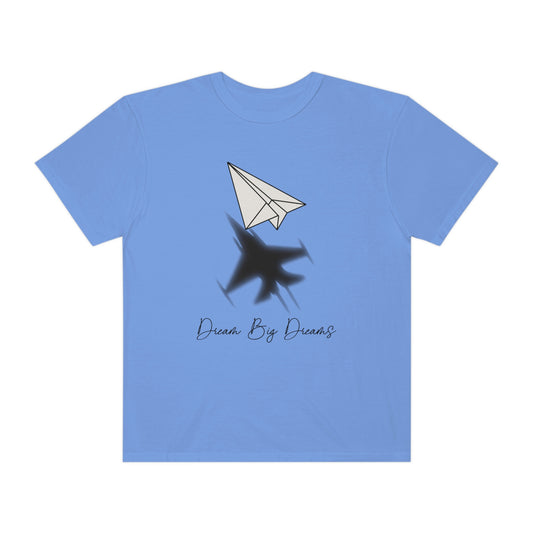 Dream Big Dreams Tee