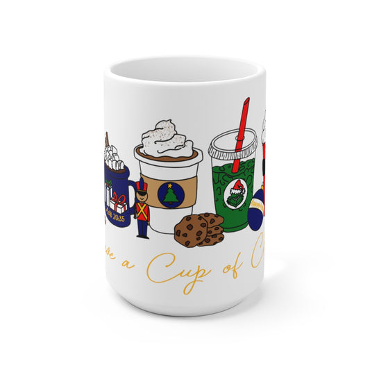 Have a Cup of Cheer Ceramic Mug 15oz