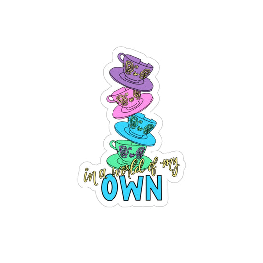 Wonderland "In a World of My Own" Transparent Die-Cut Outdoor Stickers