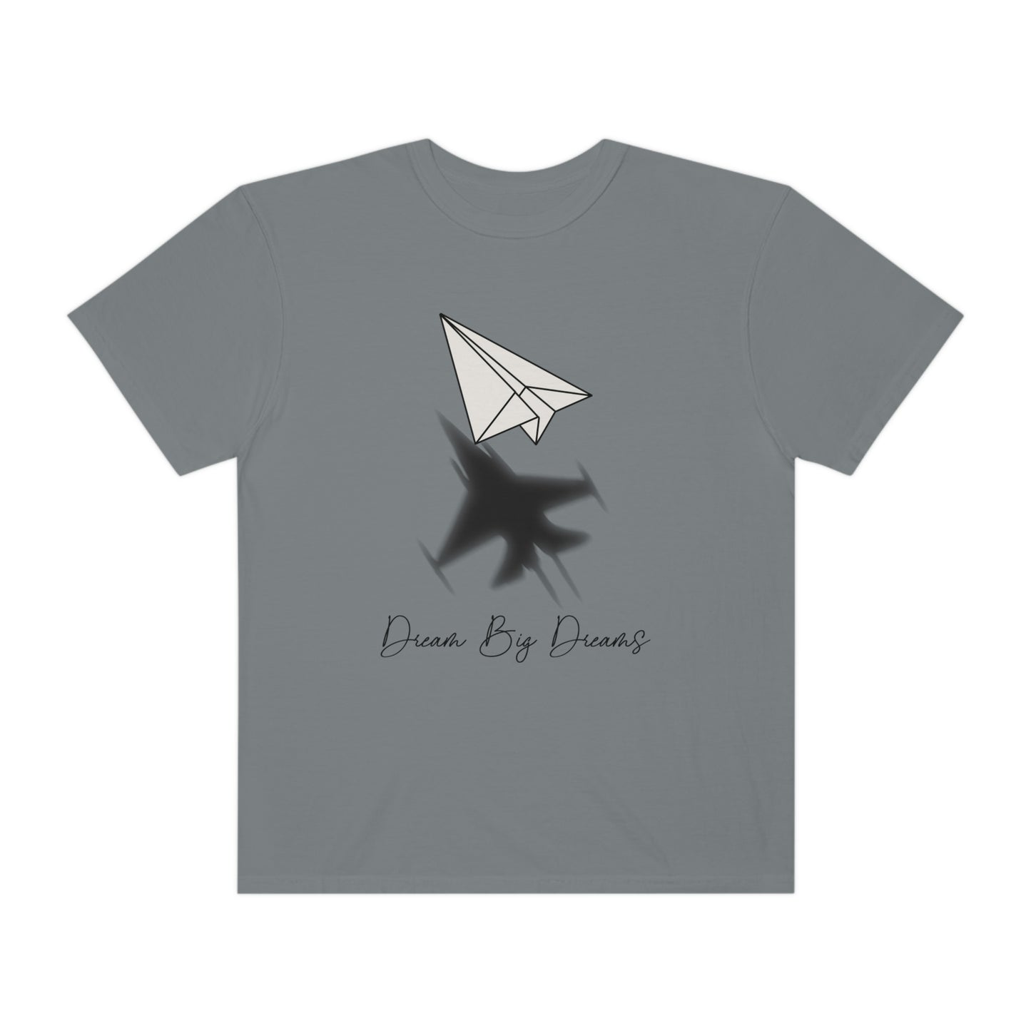 Dream Big Dreams Tee